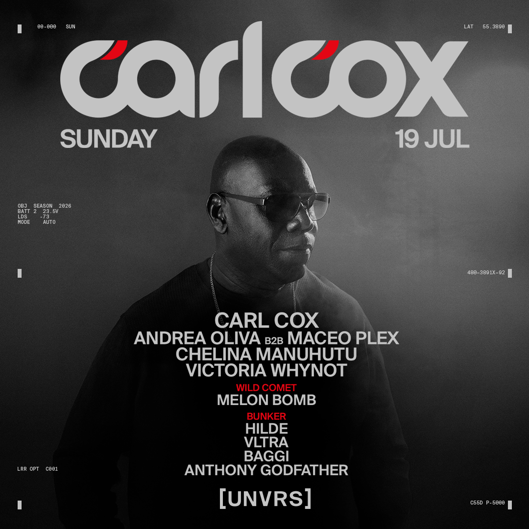 Carl Cox at UNVRS on Sunday, July 19, 2026