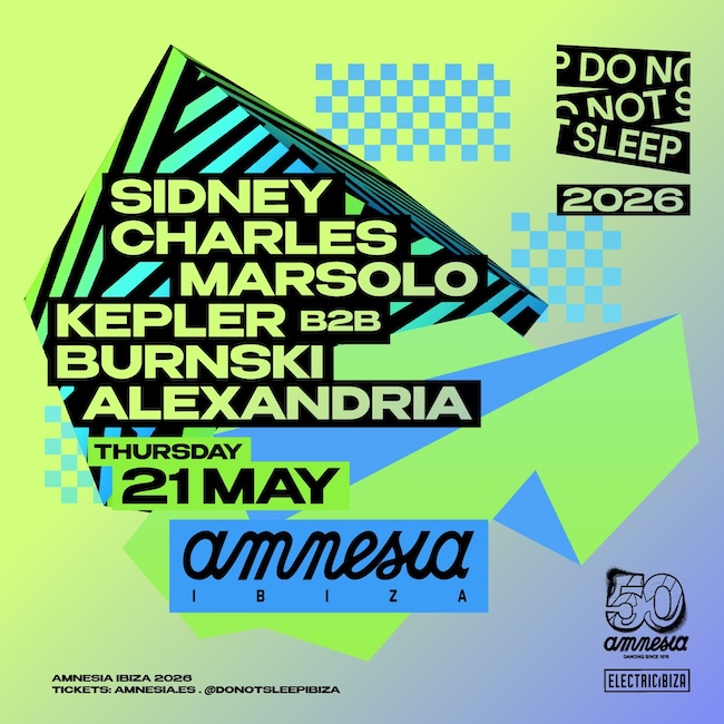 Do Not Sleep at Amnesia on Thursday, May 21, 2026