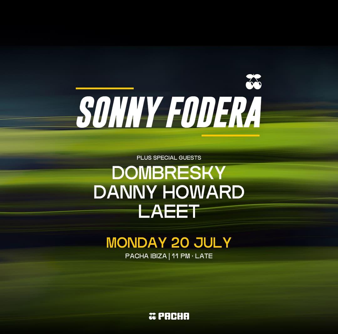 Sonny Fodera at Pacha on Monday, July 20, 2026