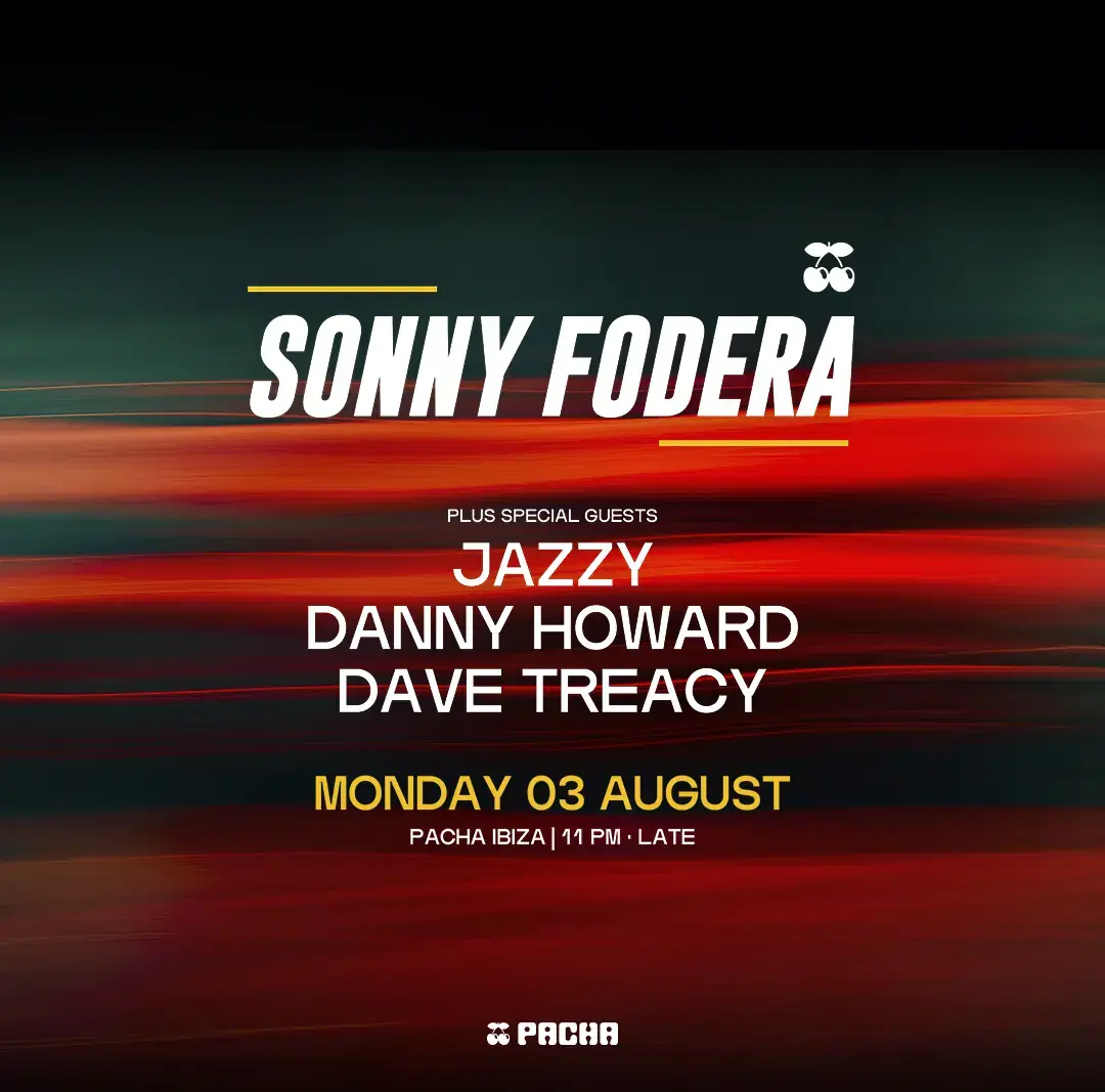 Sonny Fodera at Pacha on Monday, August 3, 2026