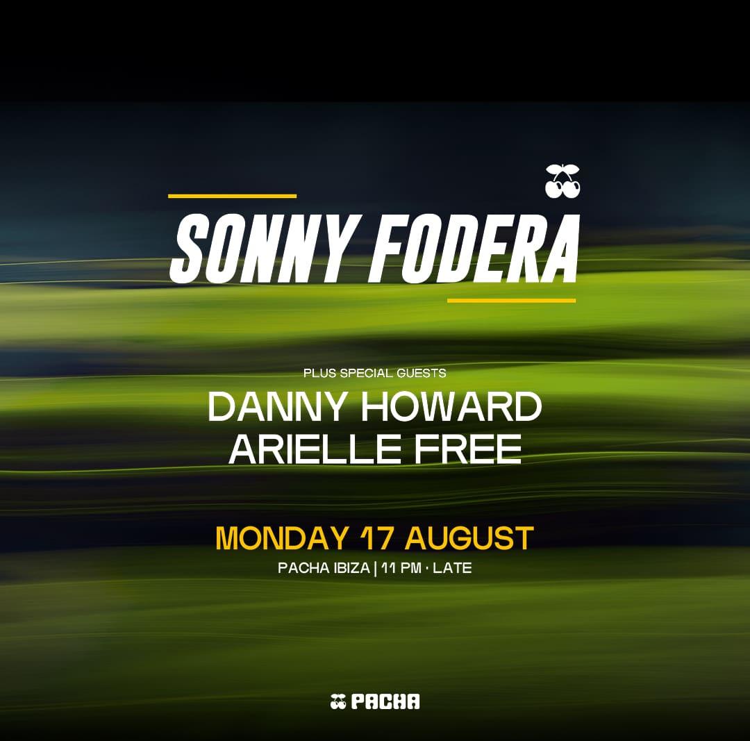 Sonny Fodera at Pacha on Monday, August 17, 2026