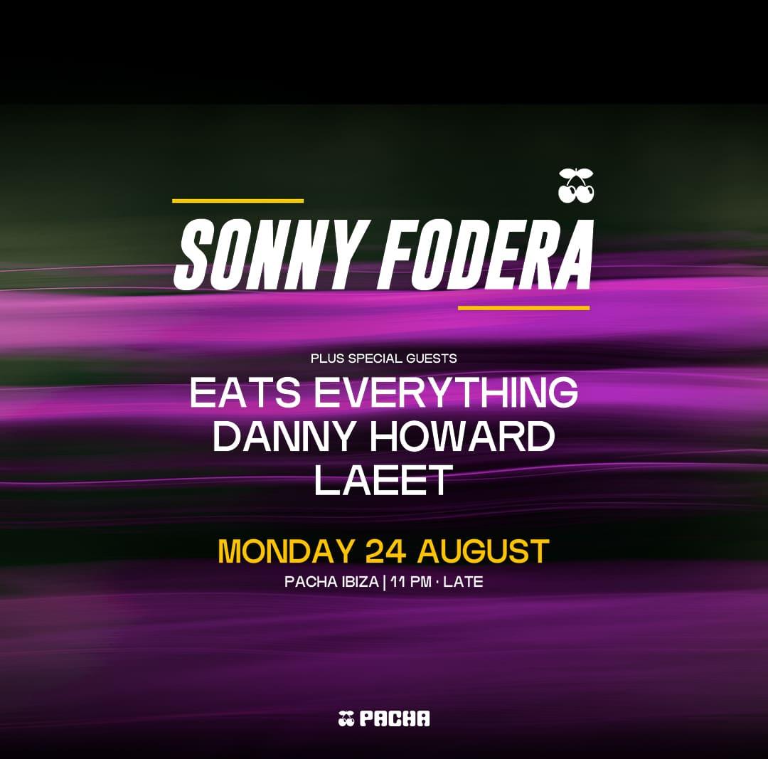 Sonny Fodera at Pacha on Monday, August 24, 2026