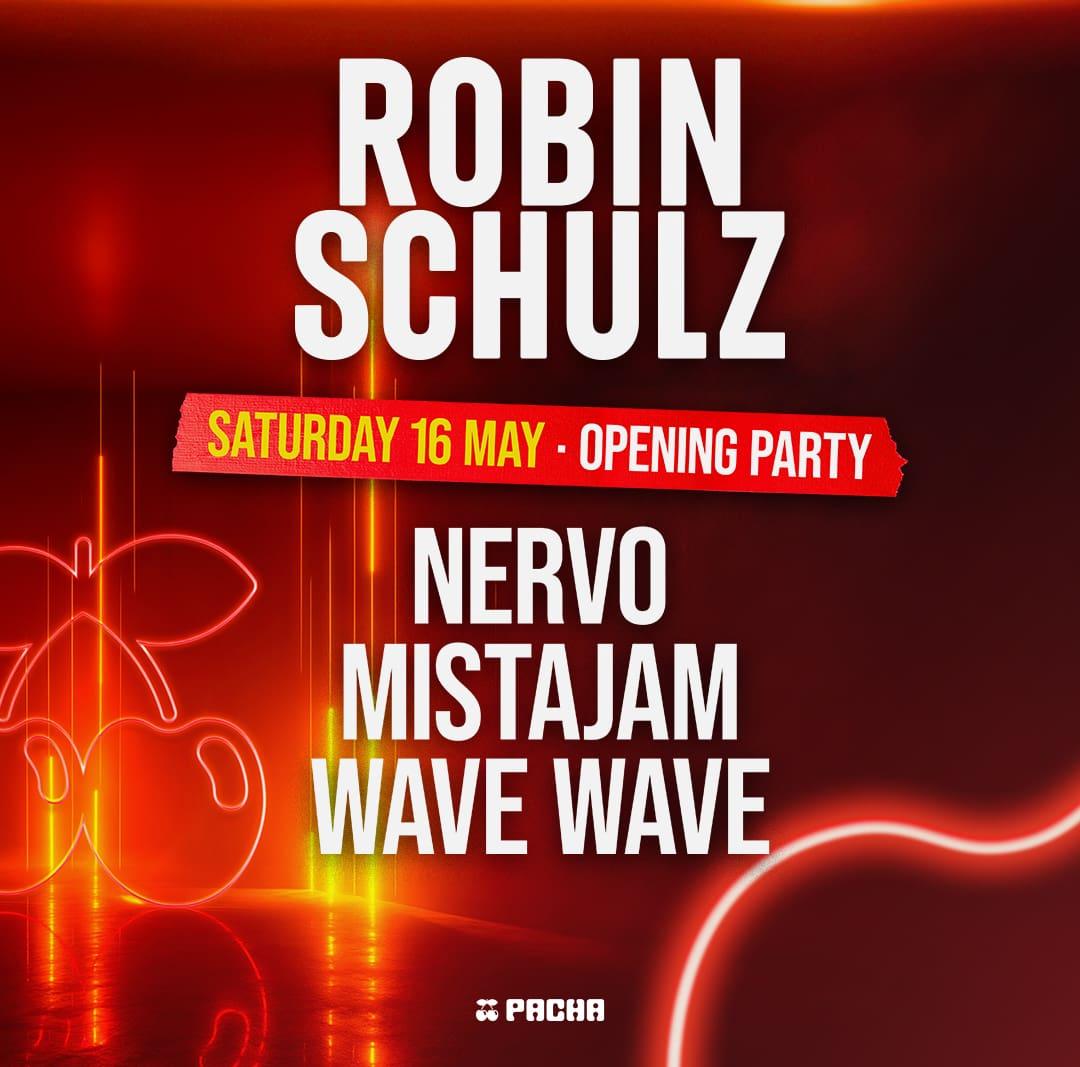 Robin Schulz at Pacha on Saturday, May 16, 2026