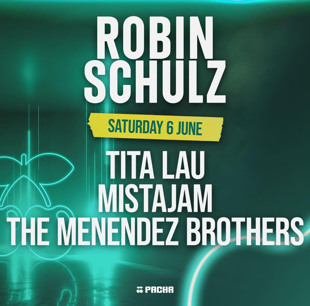 Robin Schulz at Pacha on Saturday, June 6, 2026