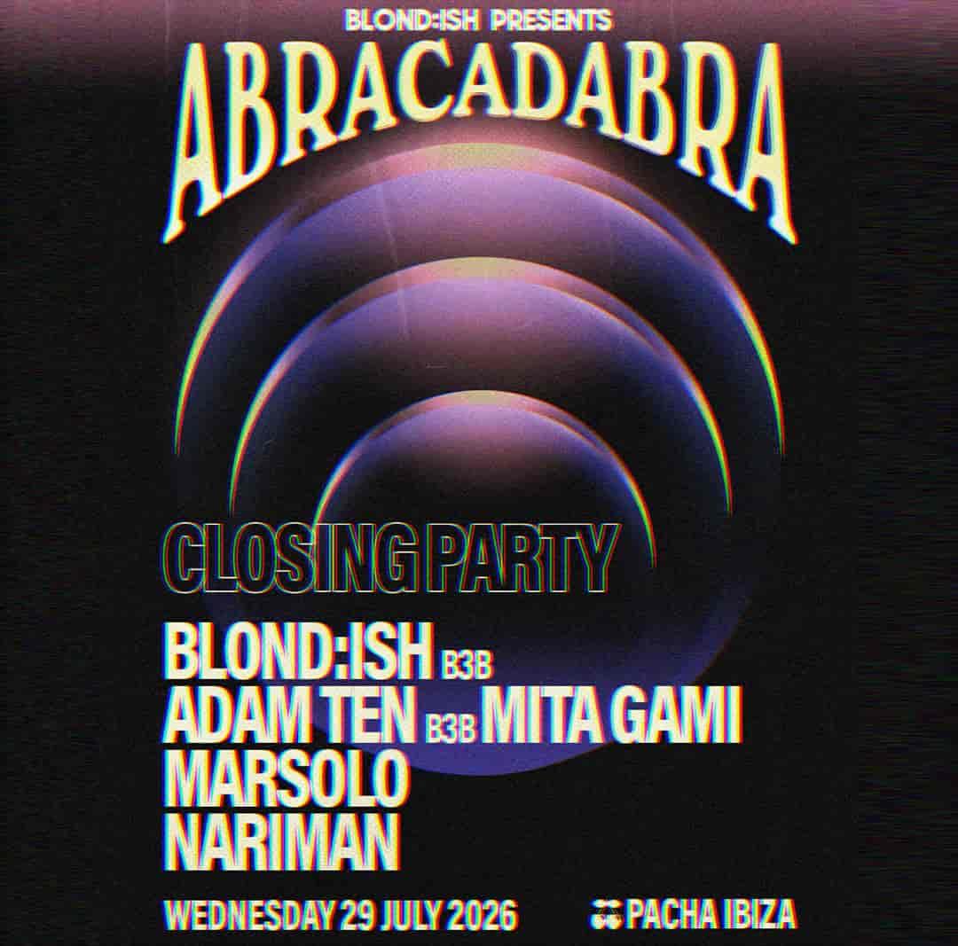 Abracadabra at Pacha on Wednesday, July 29, 2026