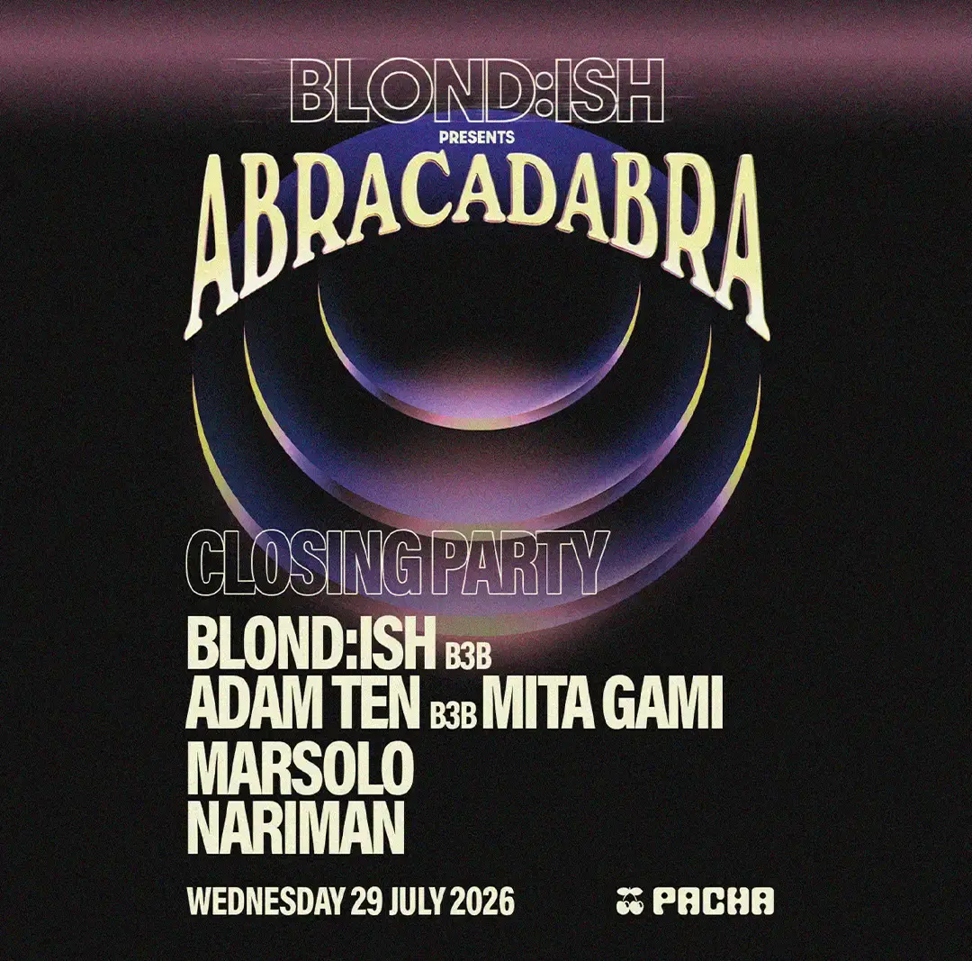 Abracadabra at Pacha on Wednesday, July 29, 2026