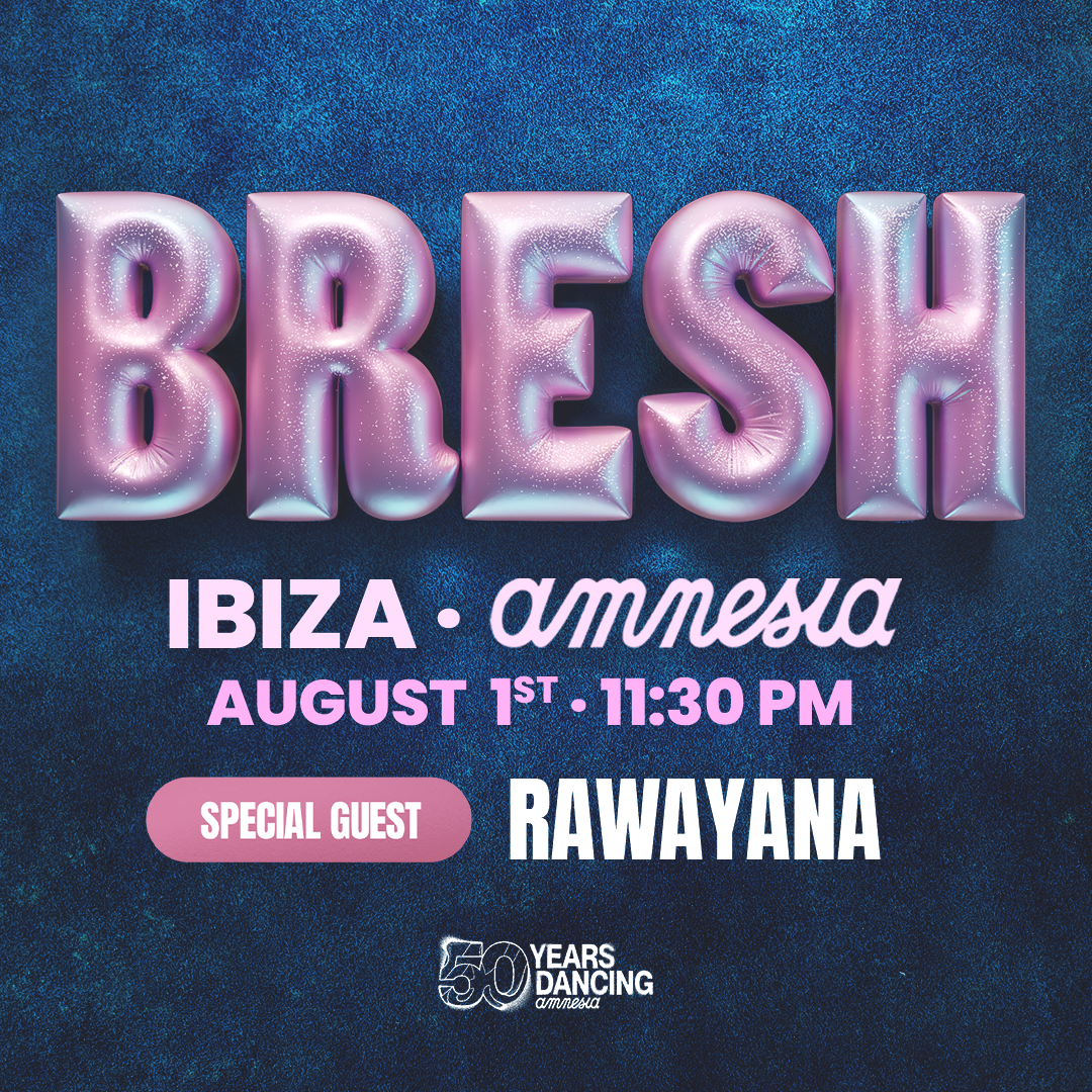 Bresh at Amnesia on Saturday, August 1, 2026