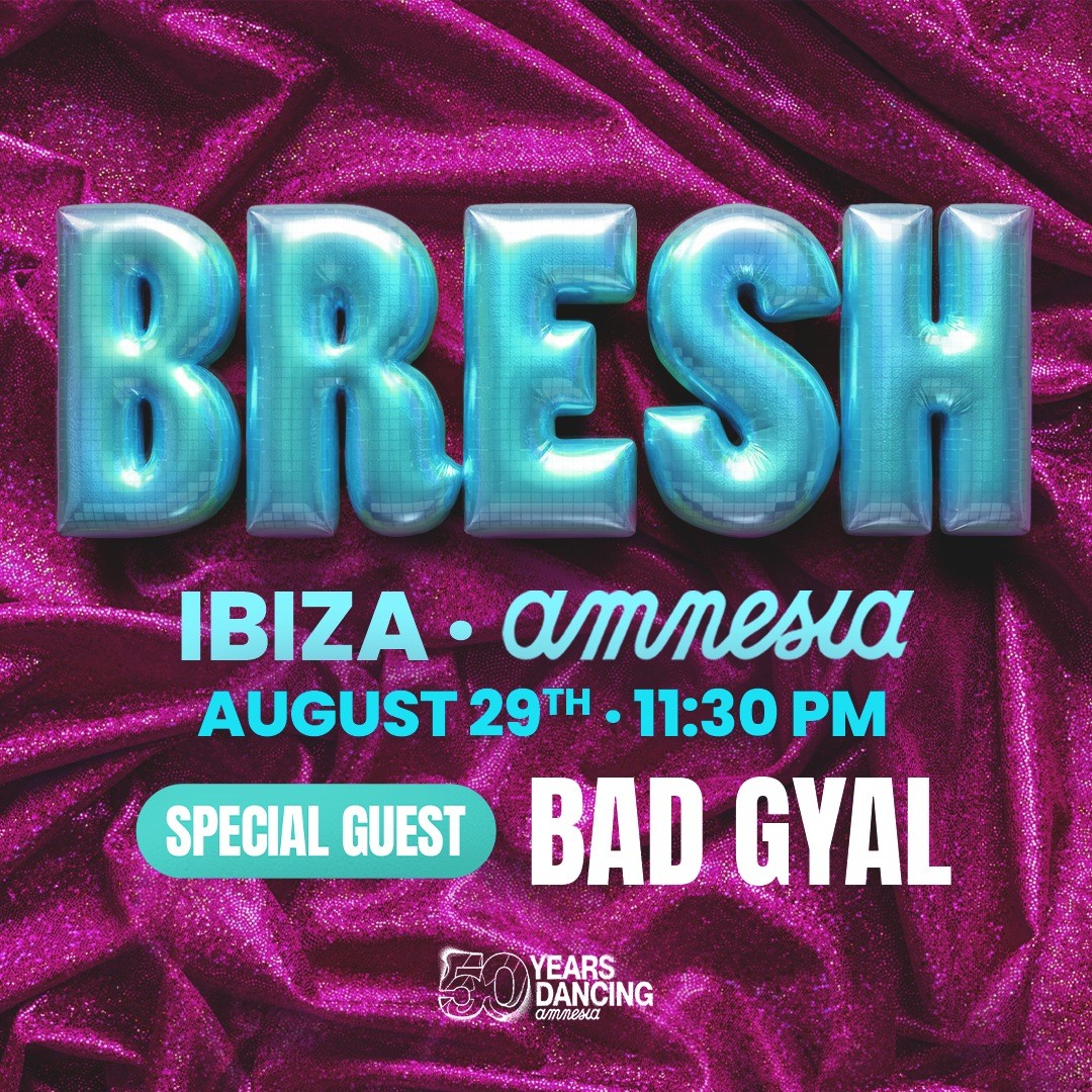 Bresh at Amnesia on Saturday, August 29, 2026