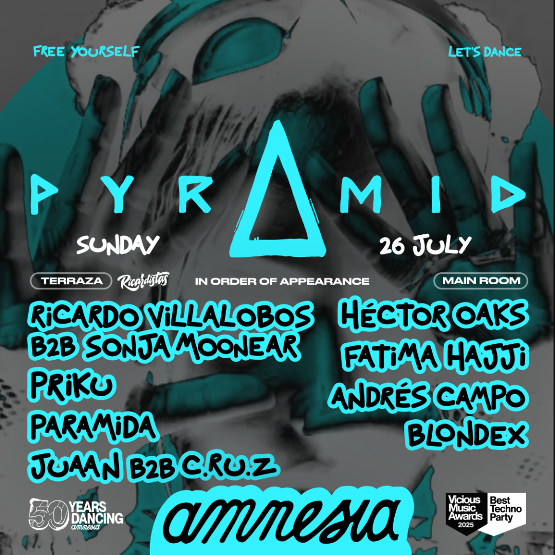 Pyramid at Amnesia on Sunday, July 26, 2026
