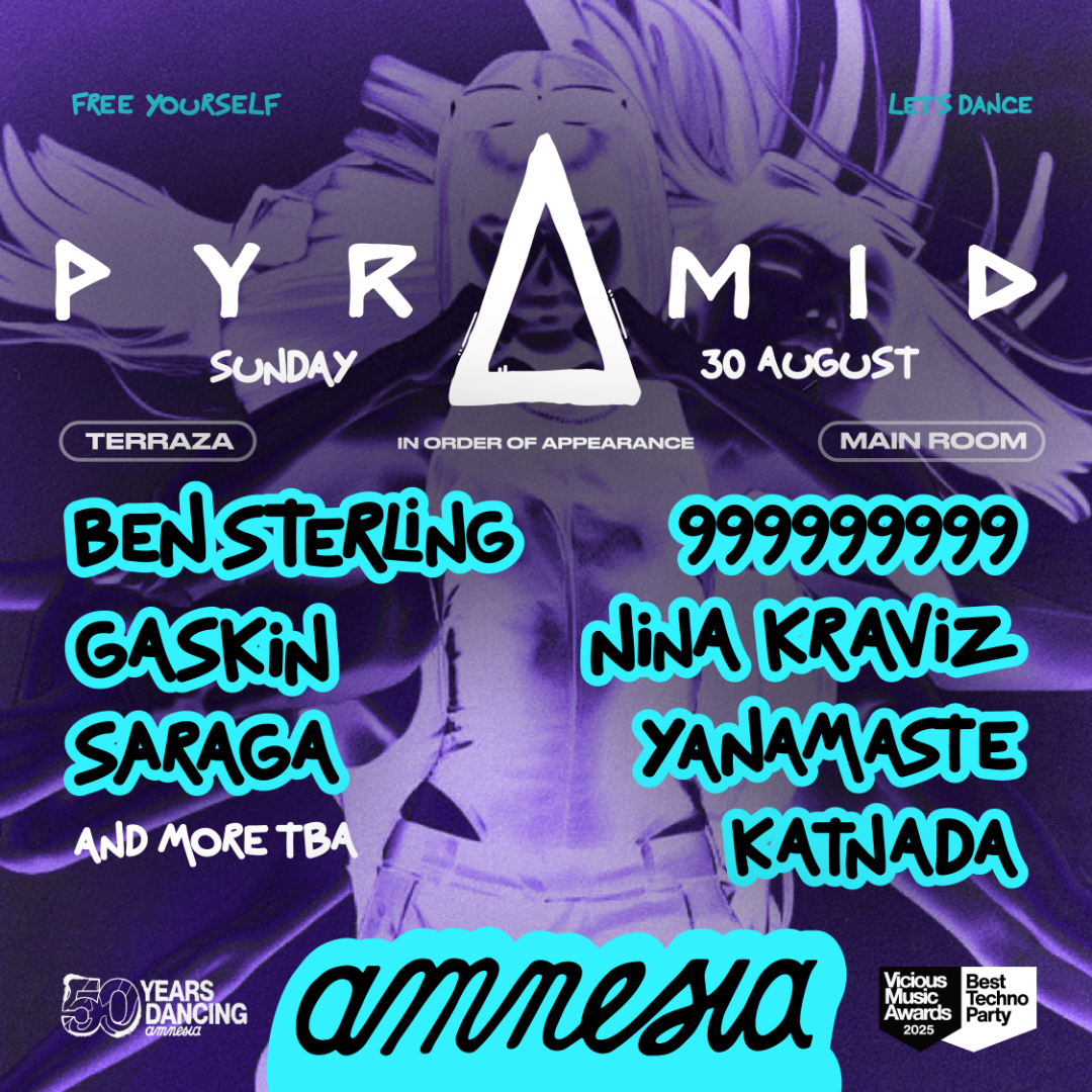 Pyramid at Amnesia on Sunday, August 30, 2026