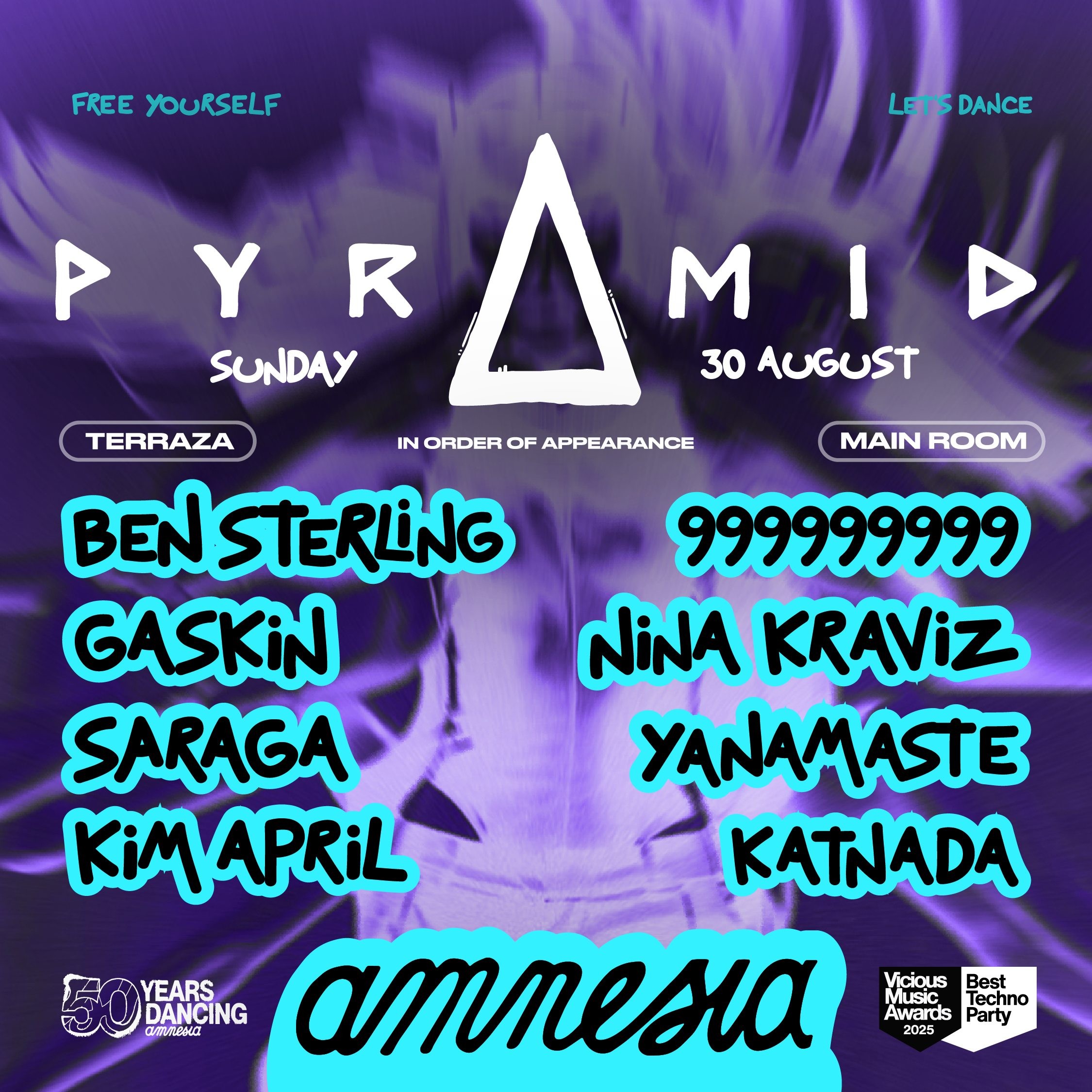 Pyramid at Amnesia on Sunday, August 30, 2026