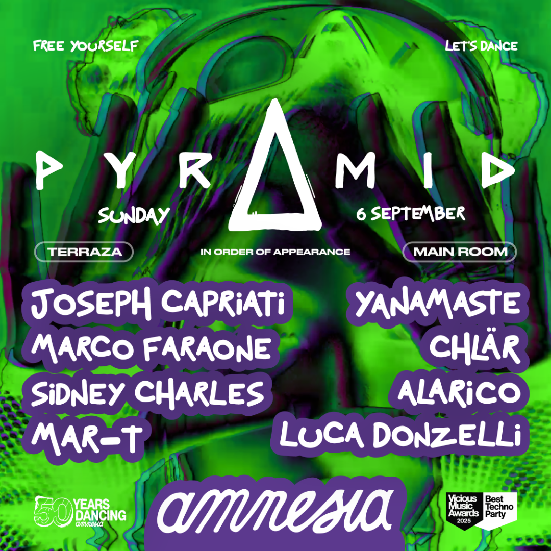 Pyramid at Amnesia on Sunday, September 6, 2026
