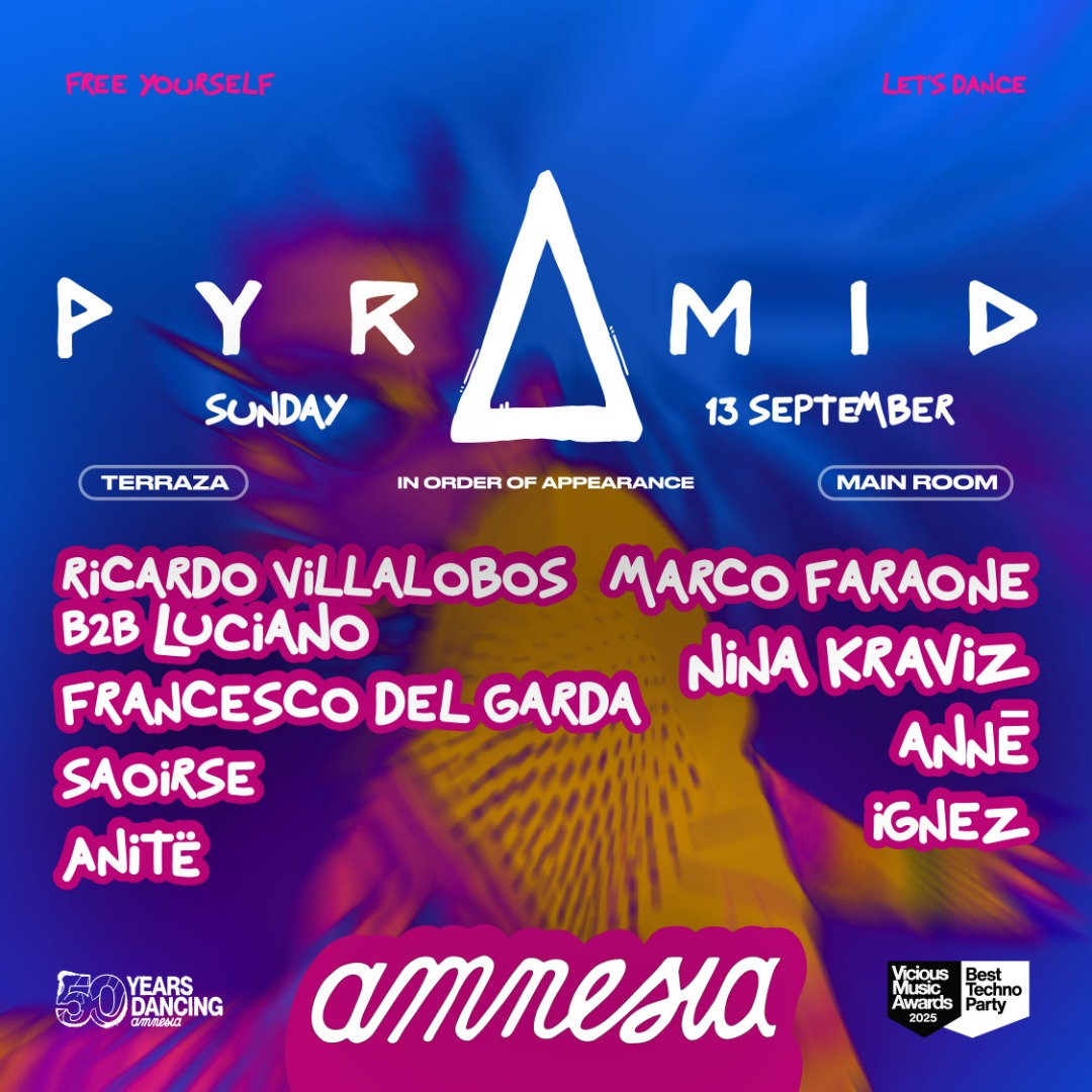 Pyramid at Amnesia on Sunday, September 13, 2026