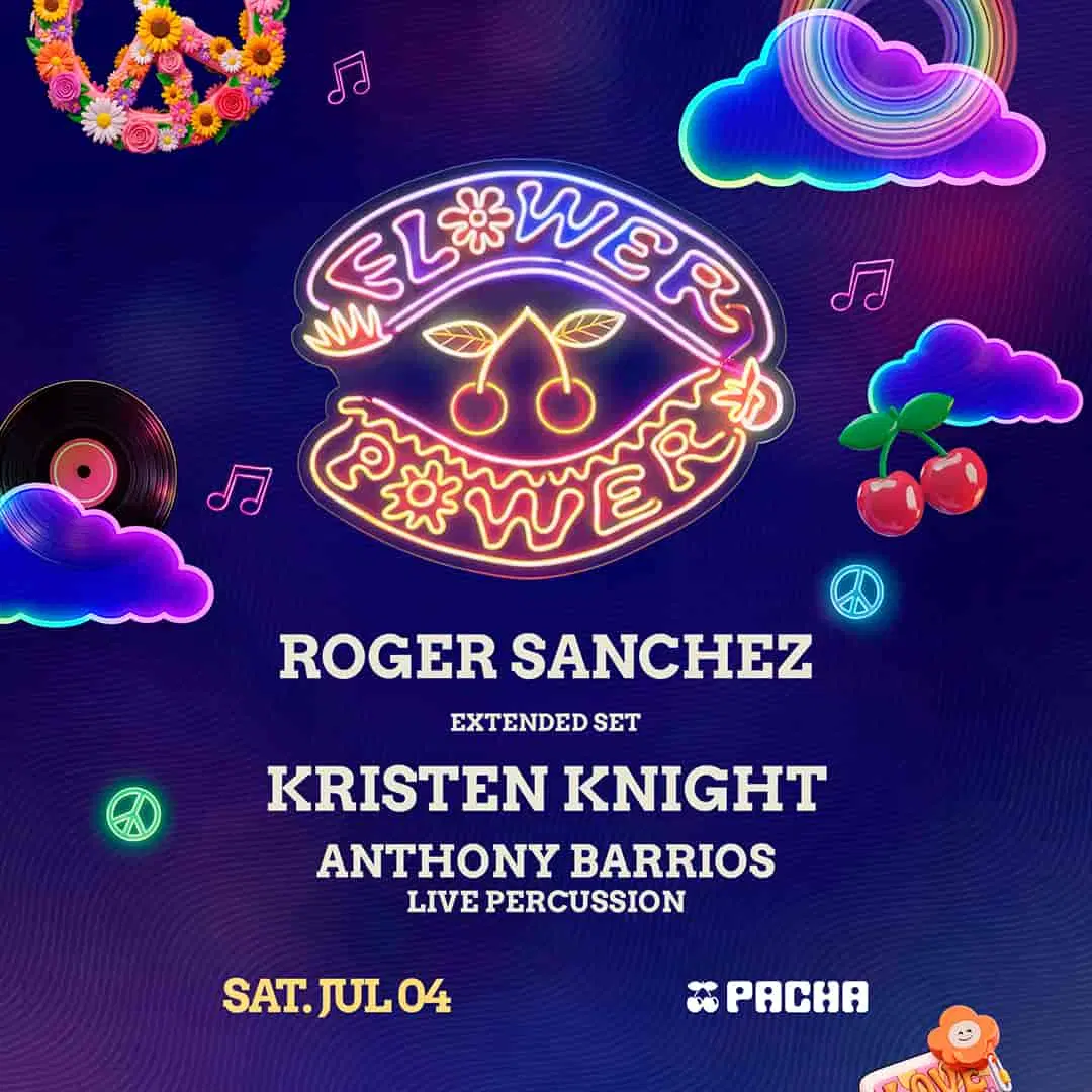 Flower Power at Pacha on Saturday, July 4, 2026