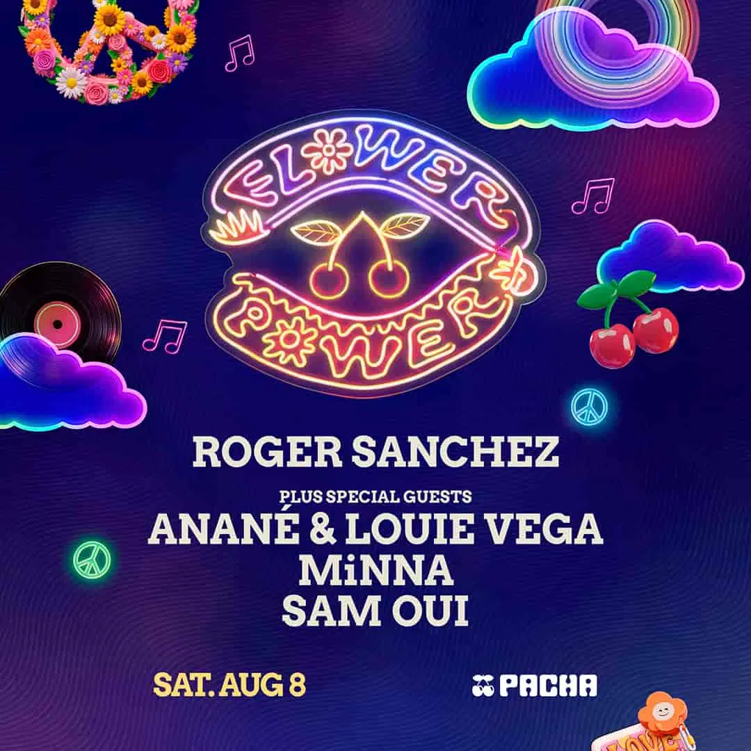 Flower Power at Pacha on Saturday, August 8, 2026