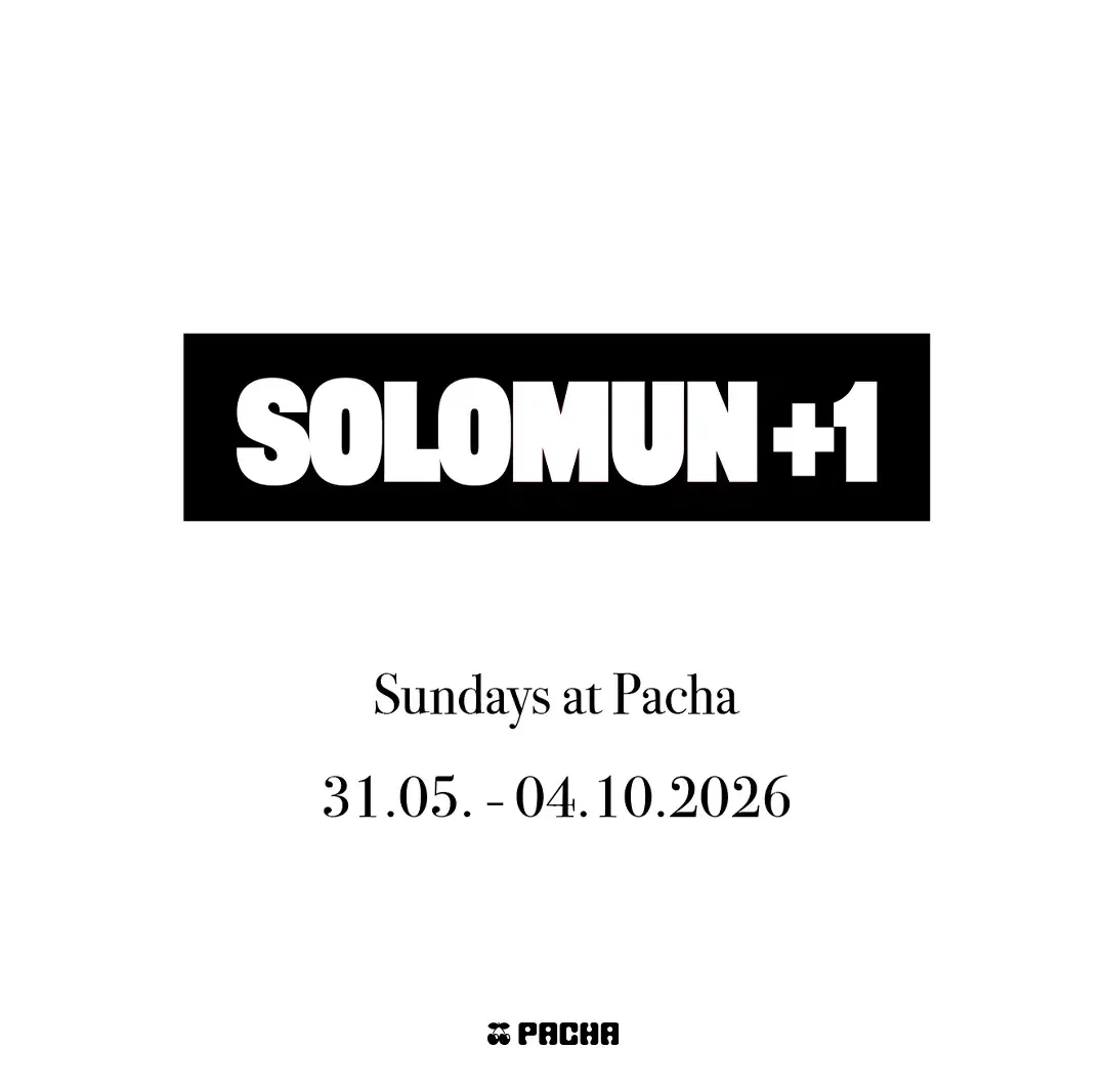Solomun+1 at Pacha
