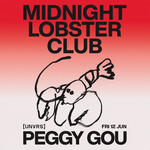 Midnight Lobster Club at UNVRS
