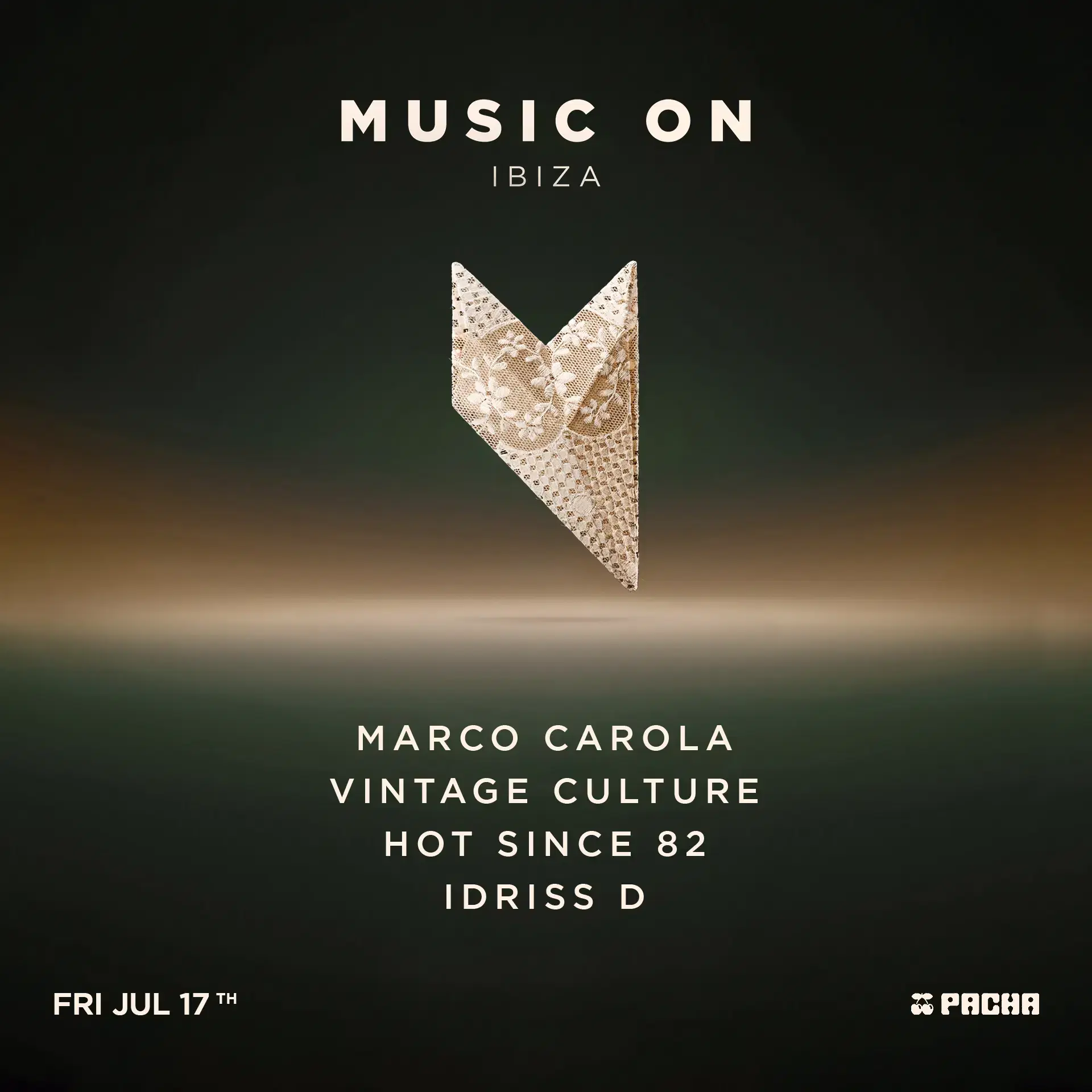 Music On at Pacha on Friday, July 17, 2026