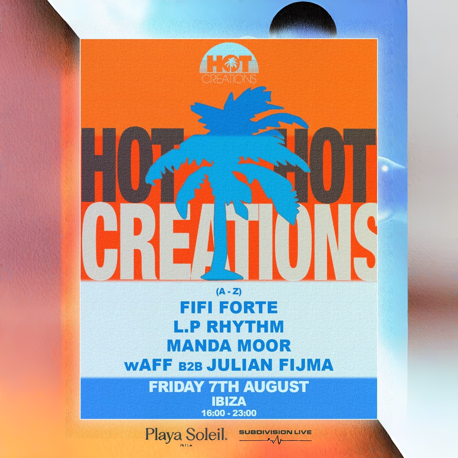 Hot Creations at Playa Soleil on Friday, August 7, 2026