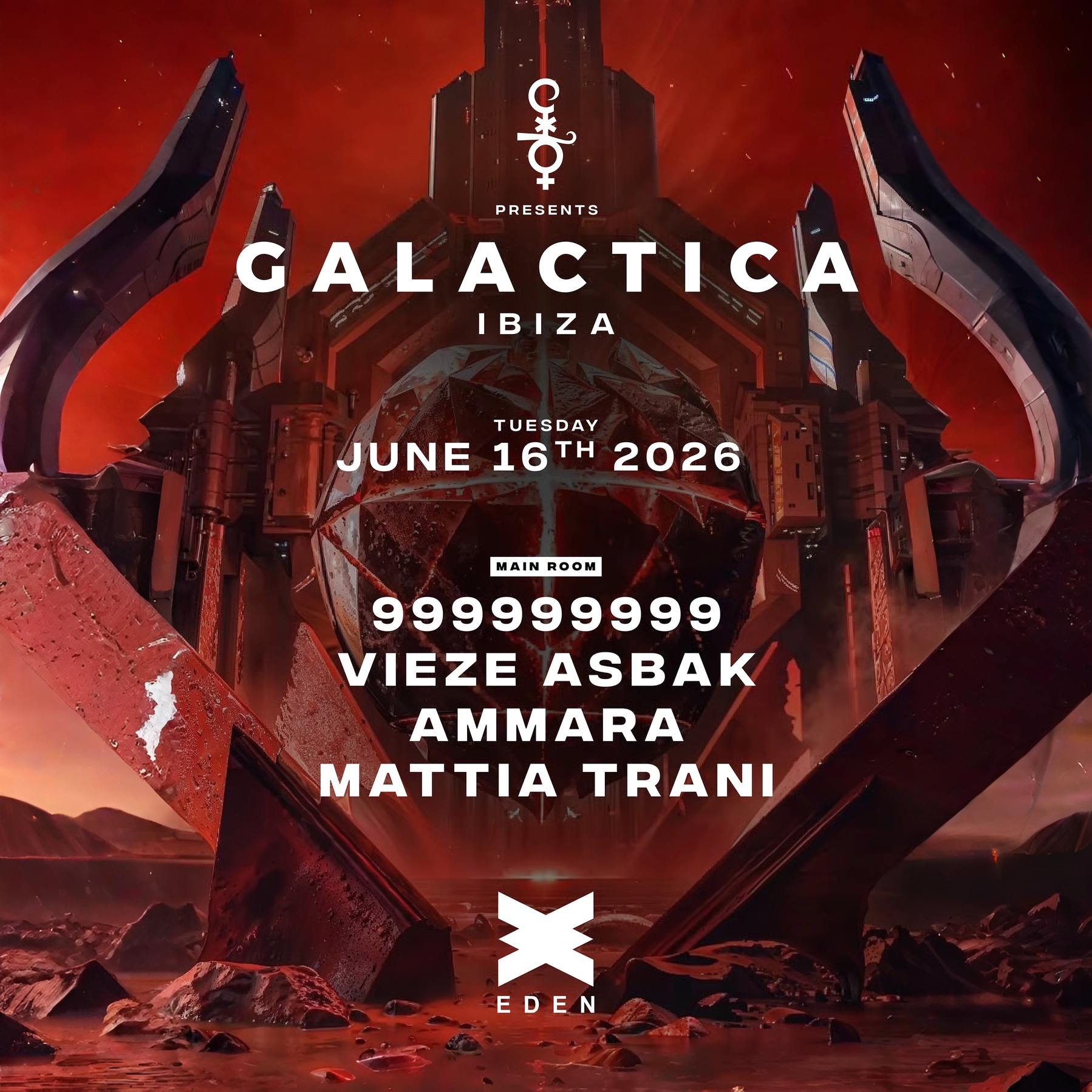 Galactica at Eden on Tuesday, June 16, 2026