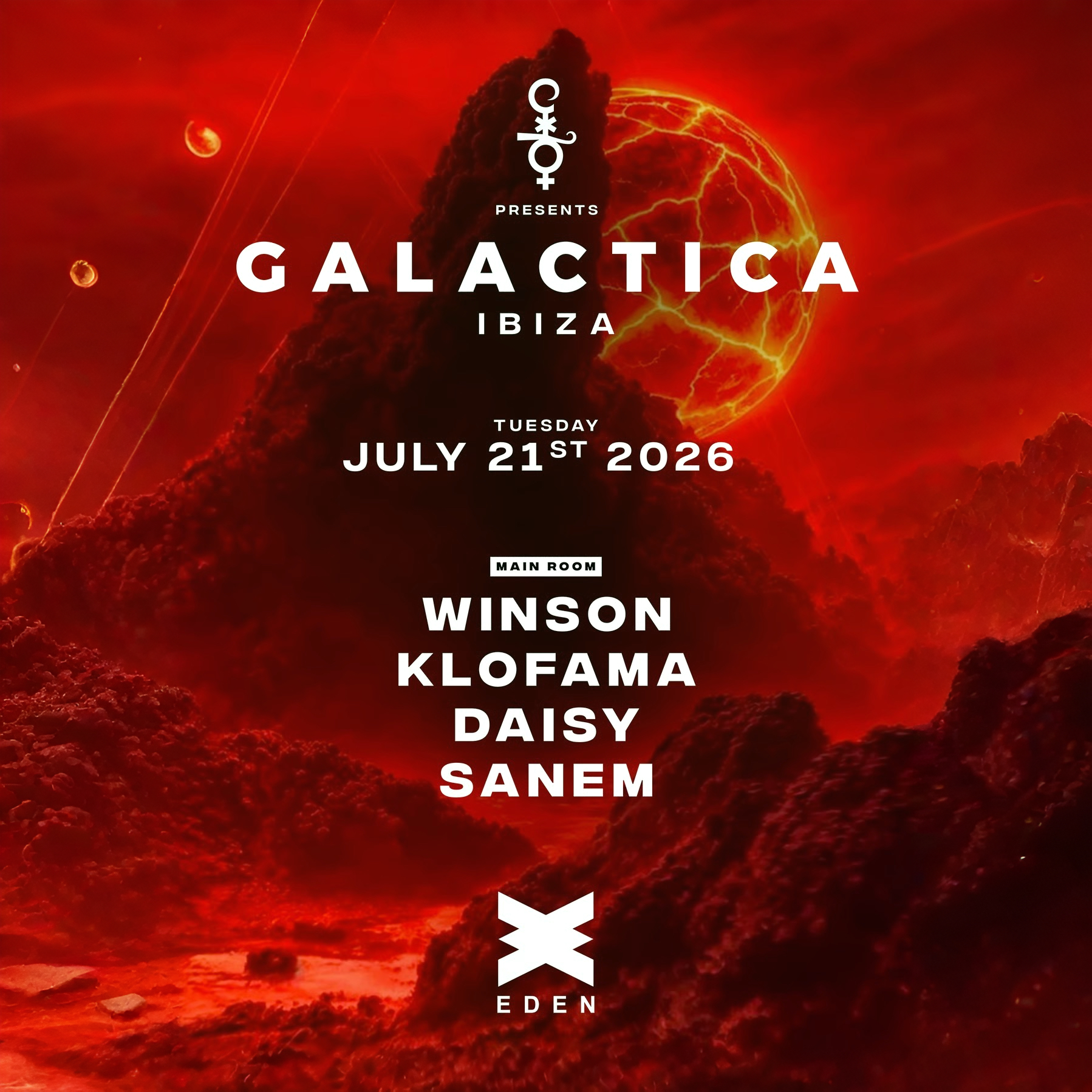 Galactica at Eden on Tuesday, July 21, 2026