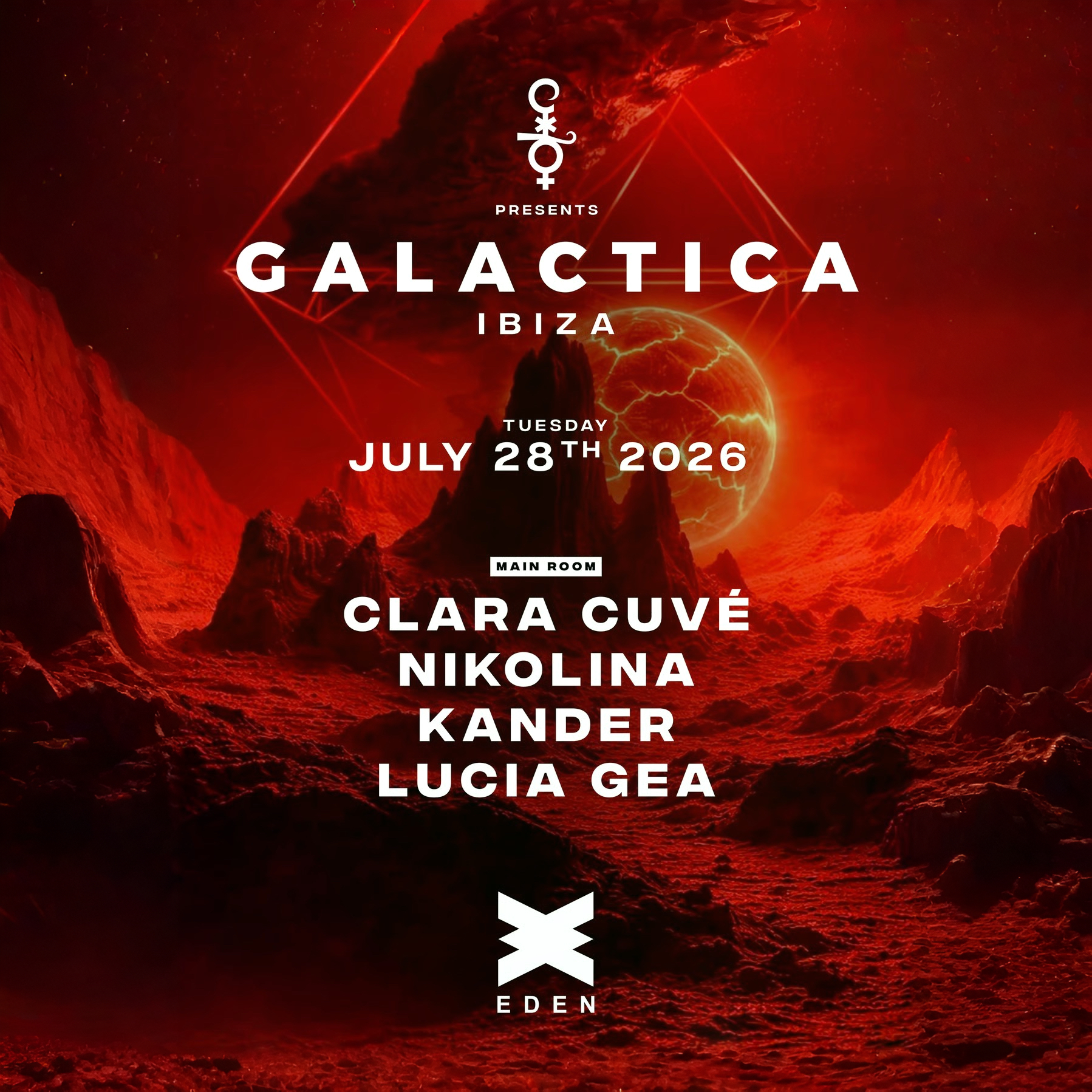 Galactica at Eden on Tuesday, July 28, 2026