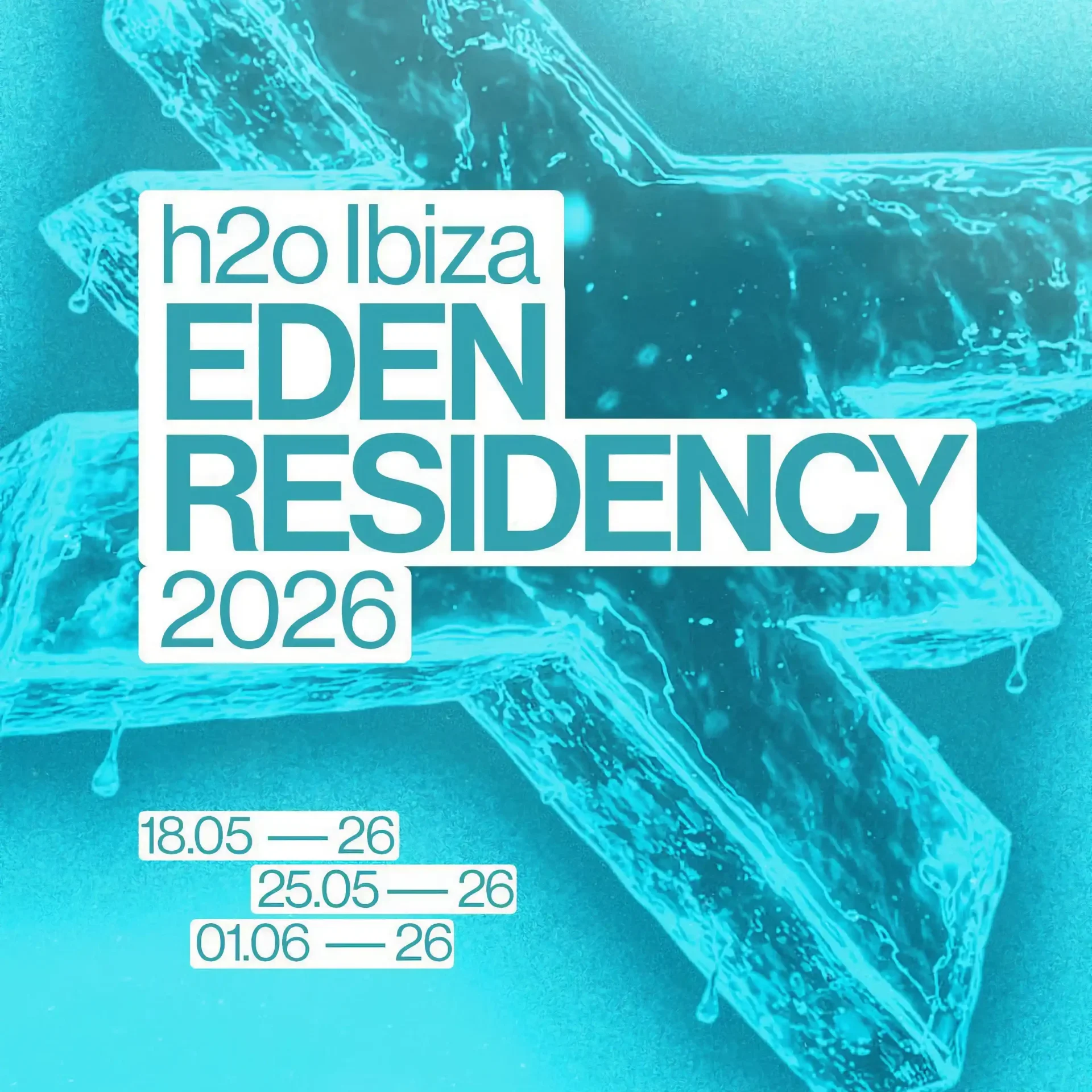 H2O Ibiza at Eden