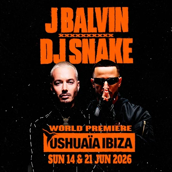 J Balvin &amp; Dj Snake at Ushuaïa on Sunday, June 14, 2026