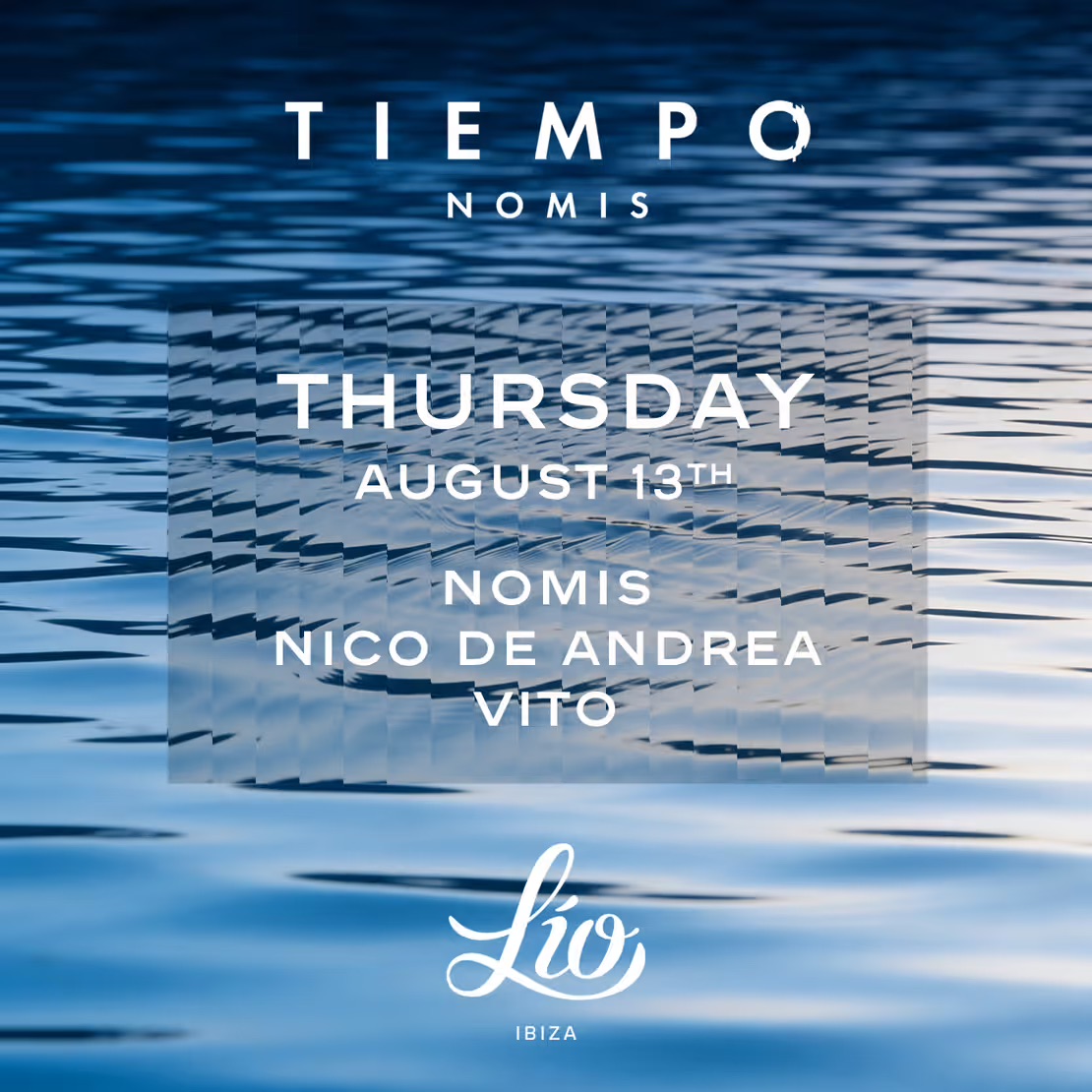 Tiempo at Lio on Thursday, August 13, 2026