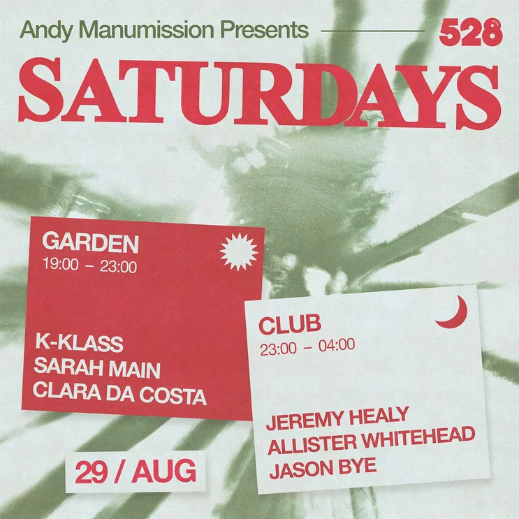 Saturdays at 528 on Saturday, August 29, 2026