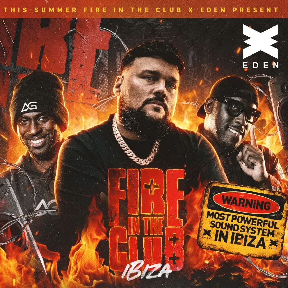 Fire In The Club at Eden on Friday, July 31, 2026