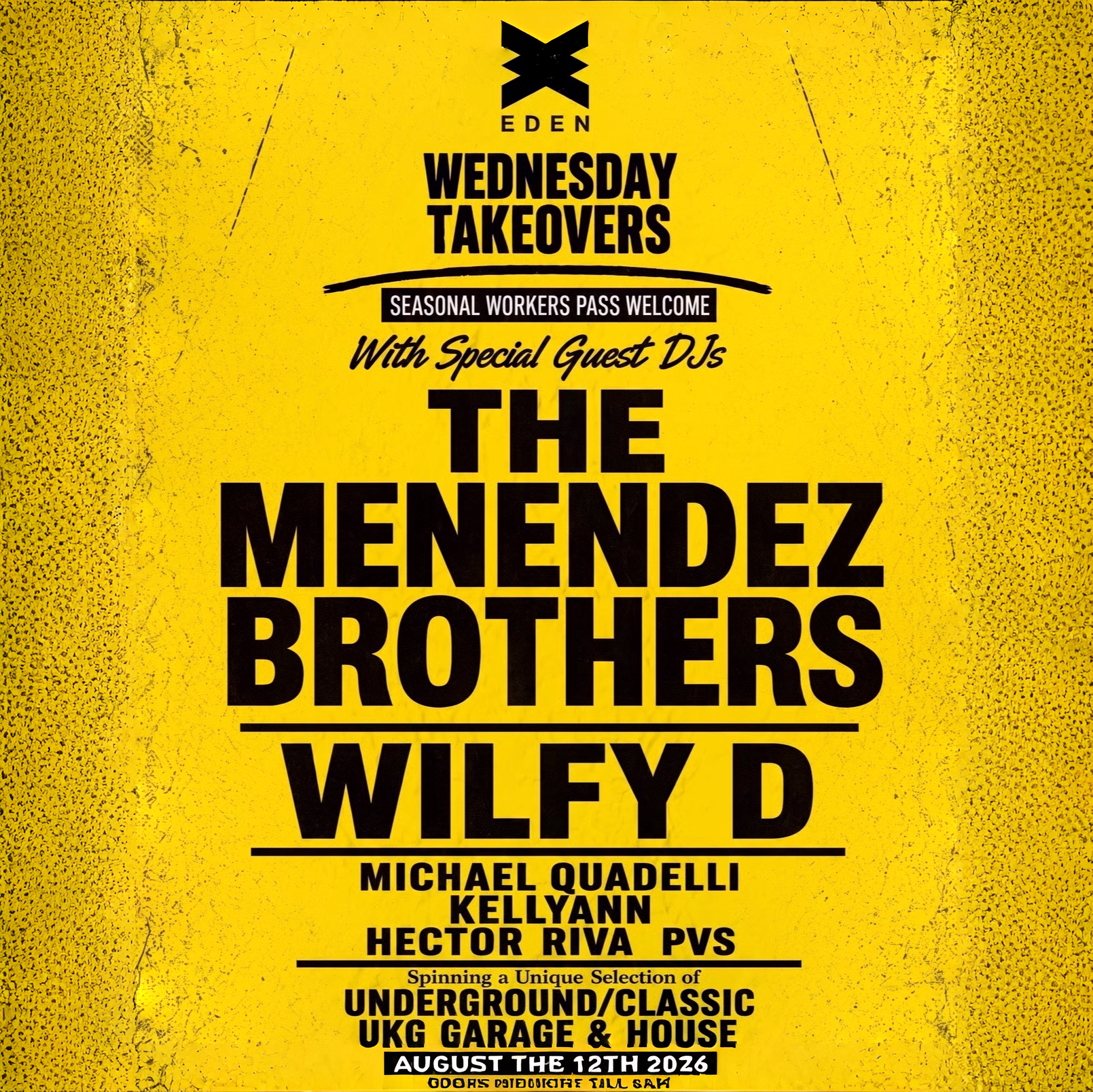 Wednesday Takeovers at Eden on Wednesday, August 12, 2026
