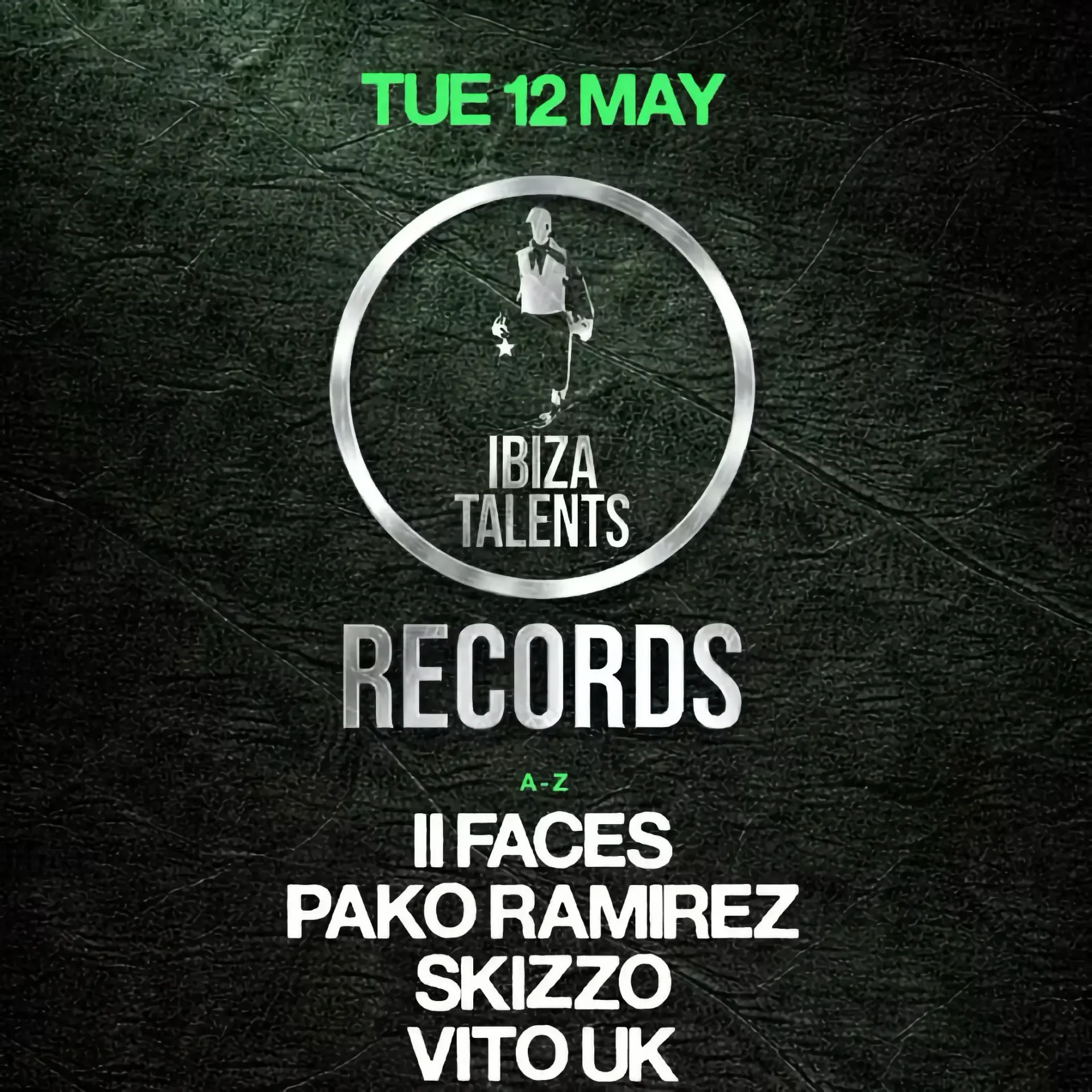 Ibiza Talents Records at Tantra on Tuesday, May 12, 2026