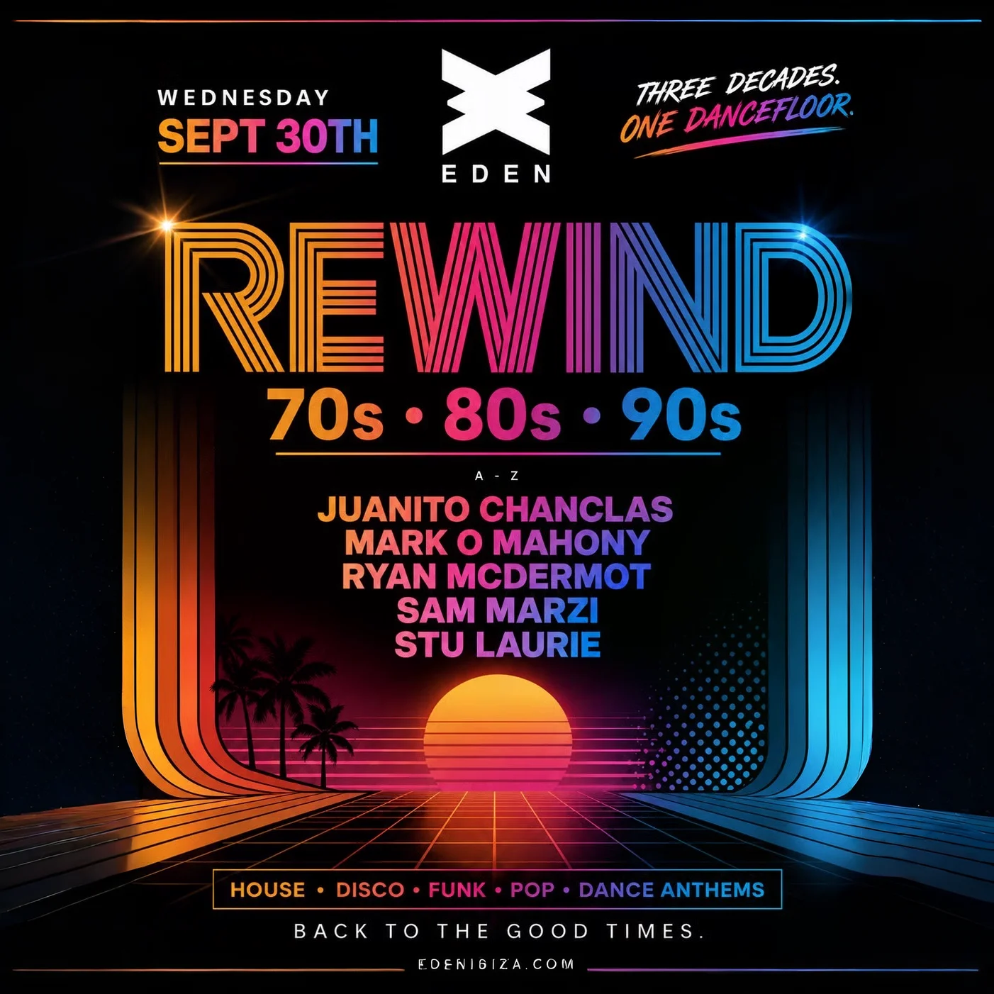 Rewind at Eden on Wednesday, September 30, 2026